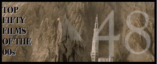 Top Fifty Films of the 00s — Number Forty-Eight