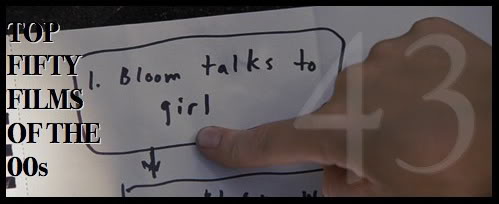 Top Fifty Films of the 00s — Number Forty-Three