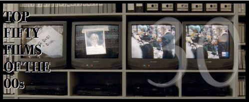 Top Fifty Films of the 00s — Number Thirty