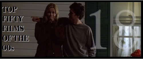 Top Fifty Films of the 00s — Number Eighteen