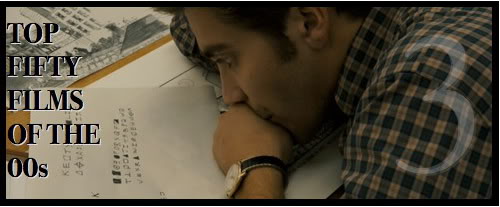 Top Fifty Films of the 00s — Number Three