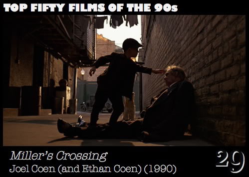 Top Fifty Films of the 90s — Number Twenty-Nine