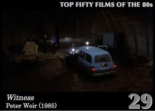 Top Fifty Films of the 80s — Number Twenty-Nine