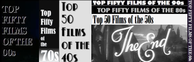 Top Fifty Films of...