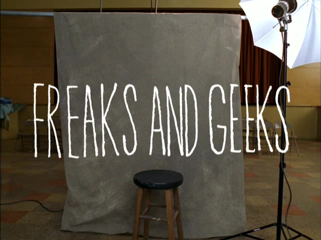 freaks and geeks title