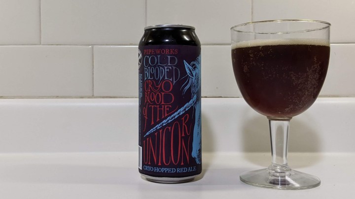 Beers I Have Known — Pipeworks Brewing Company Cold Blooded Cryo Blood of the Unicorn