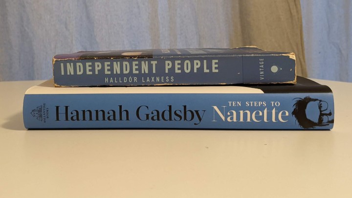 Book Report — Independent People; Ten Steps to Nanette