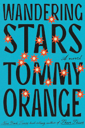 The book cover to Wandering Stars by Tommy Orange